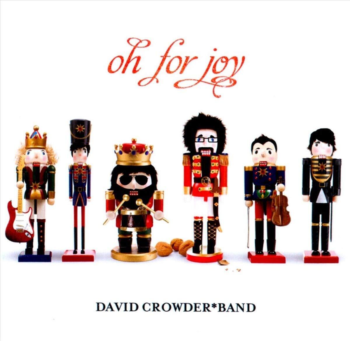 David Crowder*Band Oh For Joy (CD)