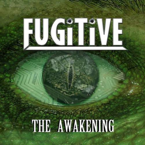 Fugitive The Awakening (CD) Album