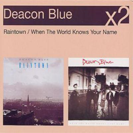 Deacon Blue Raintown/When The World Knows Your Name (CD) Album