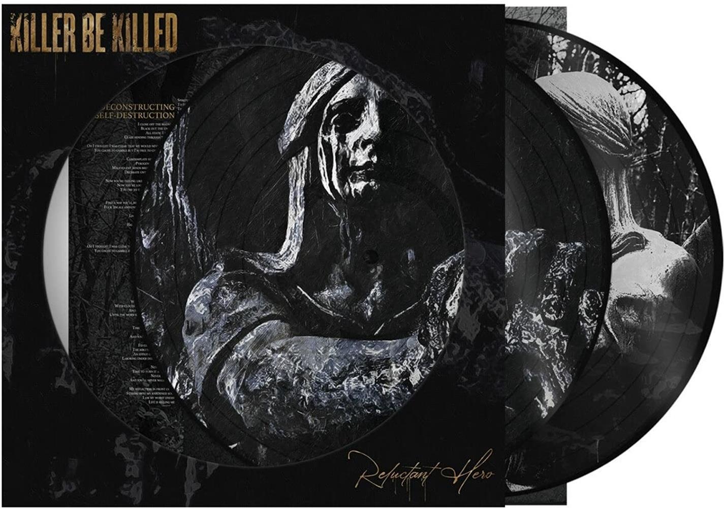 Reluctant Hero (2 Lp) - Killer Be Killed (Vinile)