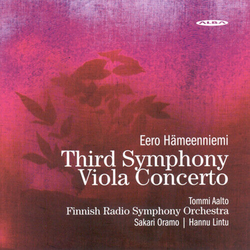Eero Hämeenniemi Eero Hameenniemi: Third Symphony/Viola Concerto (CD) Album