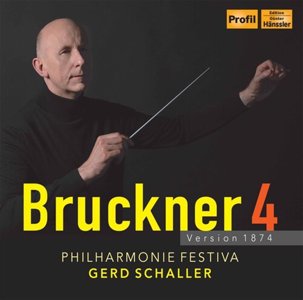 Bruckner 4 - Version 1874 - Bruckner / Philharmonie Festiva / S... (Audio Cd)