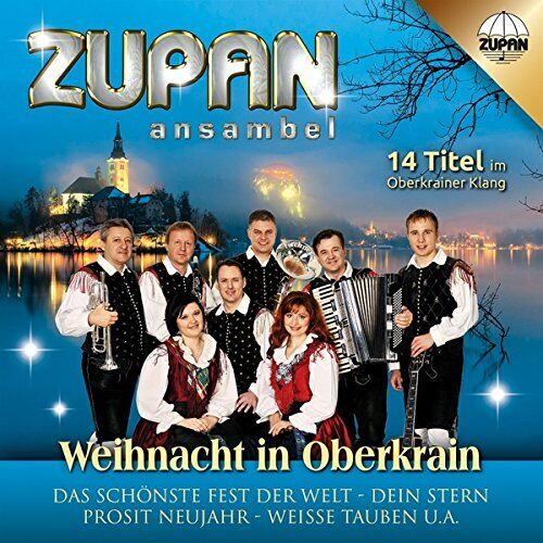 Ansambel Zupan Weihnacht in Oberkrain