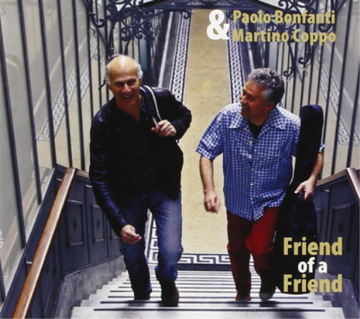 Paolo Bonfanti Friend of a Friend (CD) Album