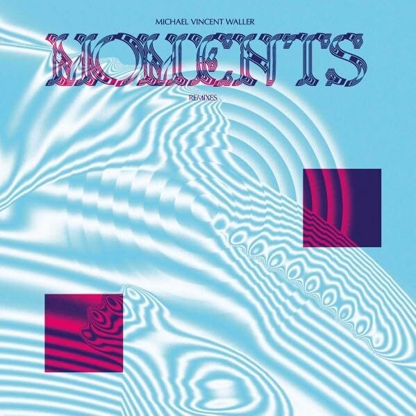 michael vincent waller moments - remixes (coloured (Vinyl LP)