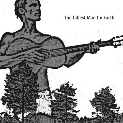 The Tallest Man on Earth Tallest Man on Earth (CD)