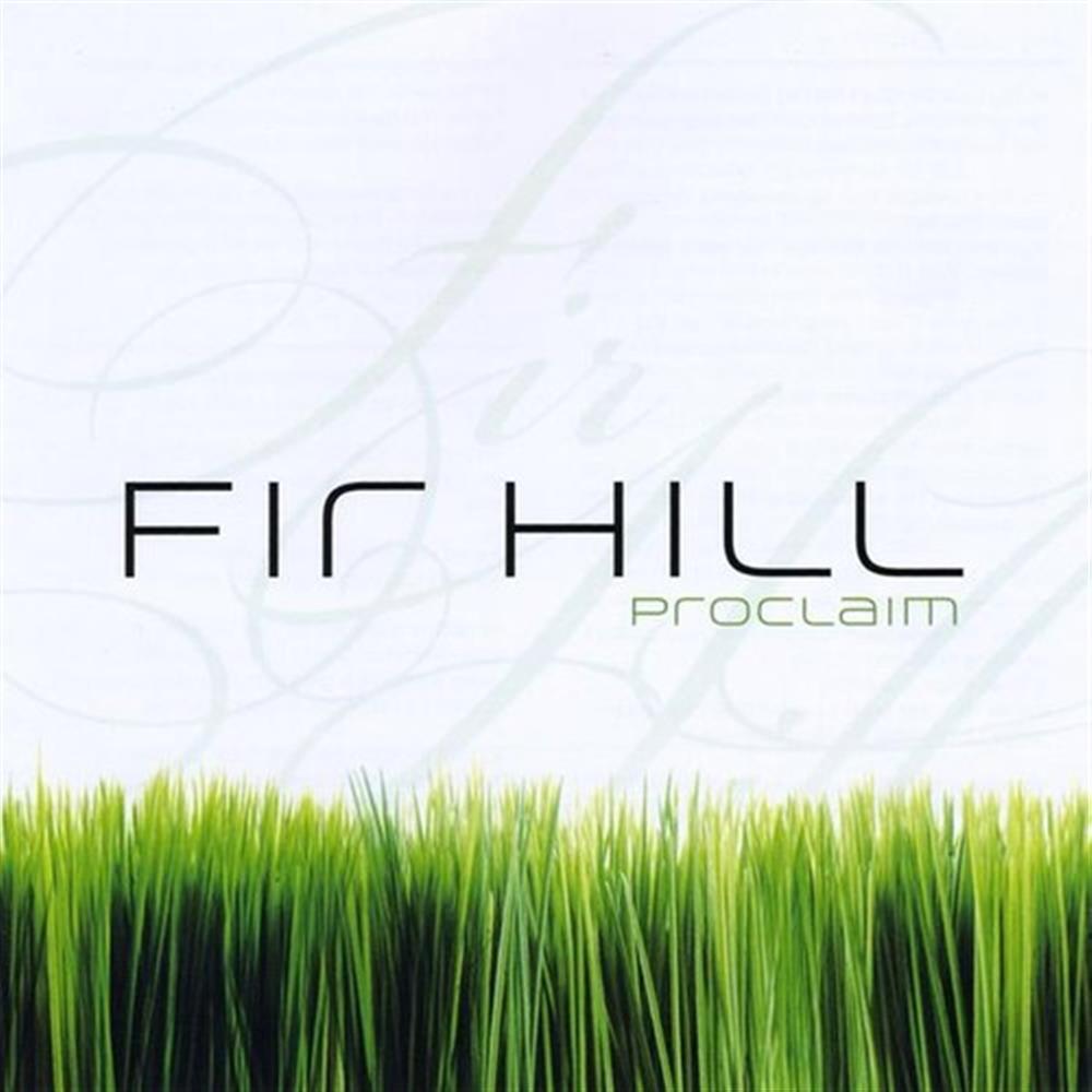 Proclaim - Fir Hill (Audio Cd)