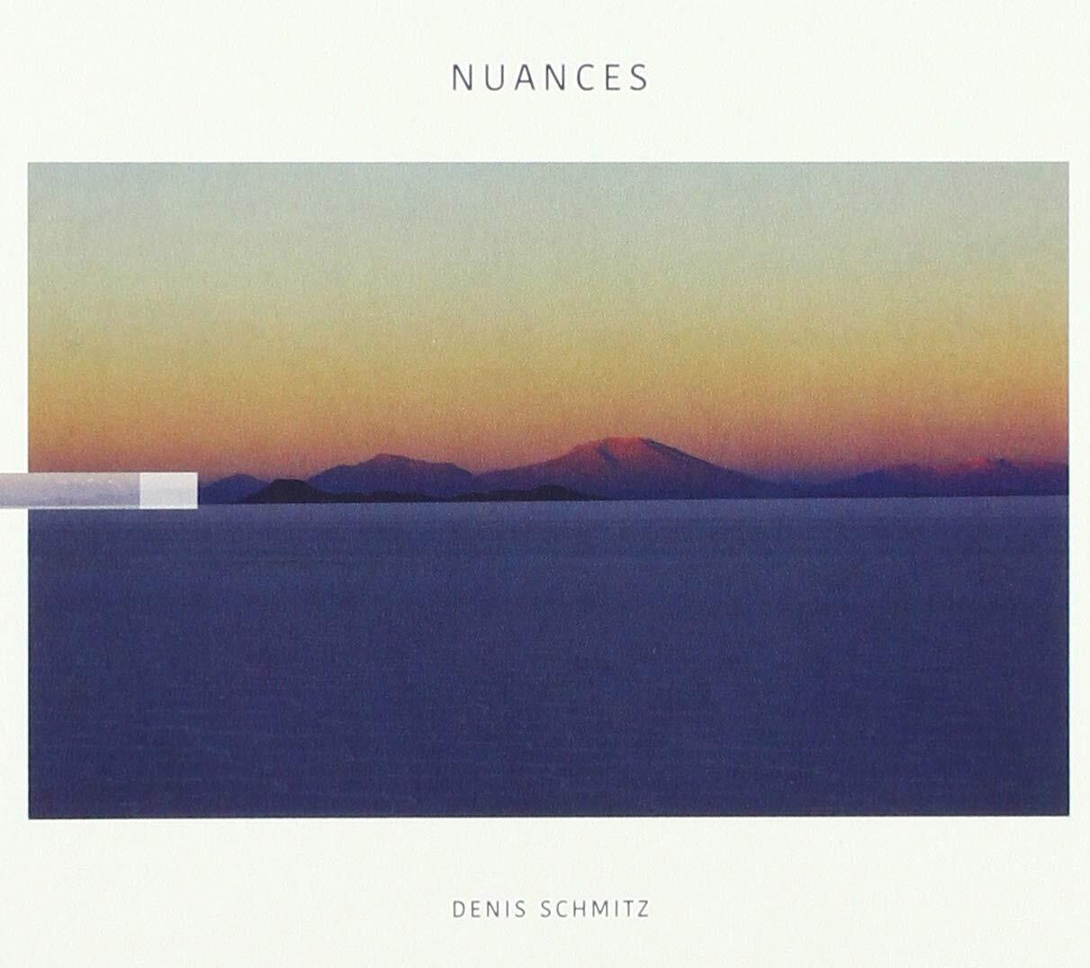 Denis Schmitz Nuances