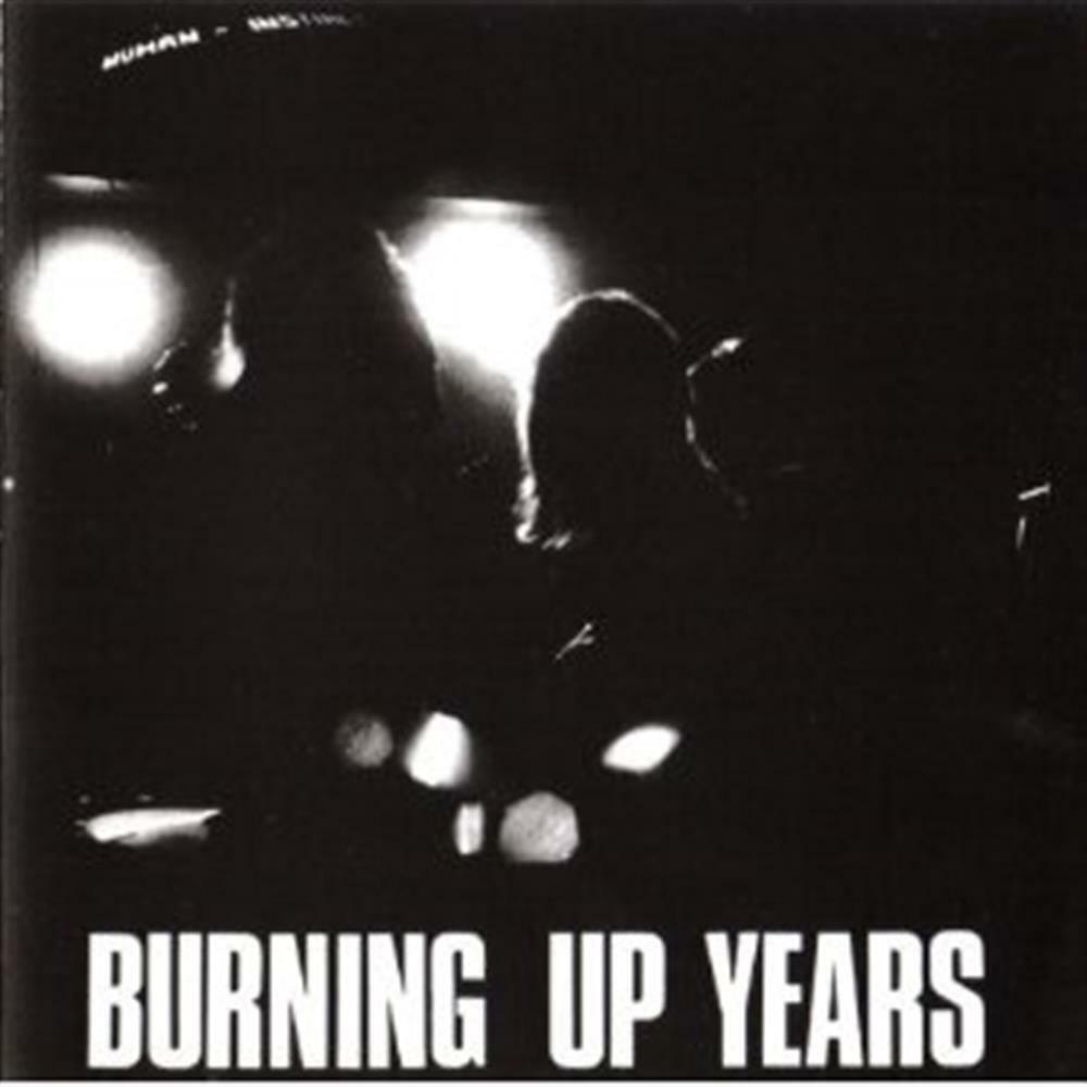 Burning Up Years - Human Instinct (The) (Audio Cd)