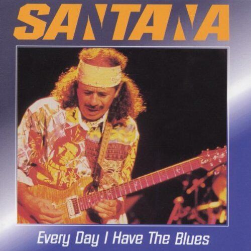 Santana Every Day I Have the Blues (CD)