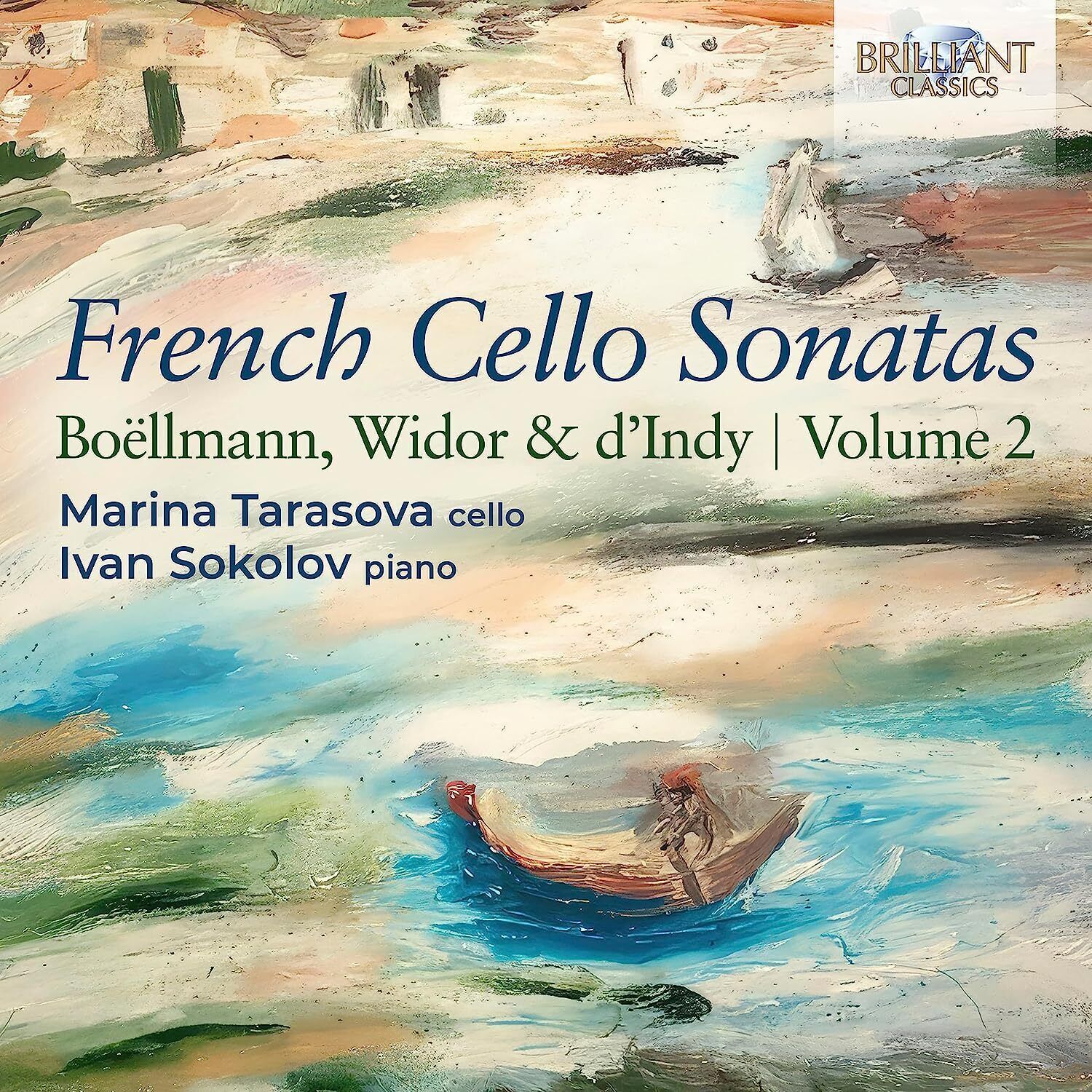 Marina Tarasova French Cello Sonatas - Volume 2 (CD) Album (Jewel Case)