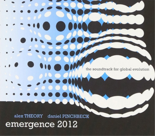 Alex Theory & Daniel Pinchbeck Emergency 2012 (CD) Album