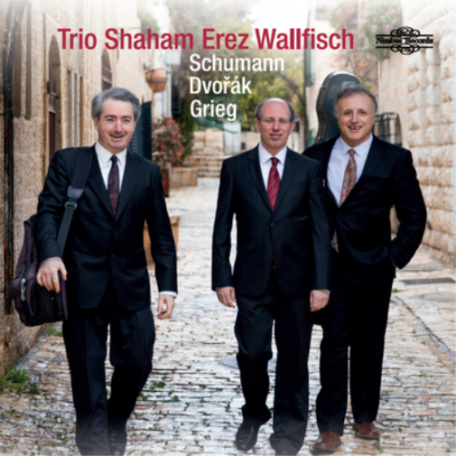 Trio Shaham Erez Wallfisc Trio Shaham Erez Wallfisch: Schumann/Dvorak/Grie (CD)