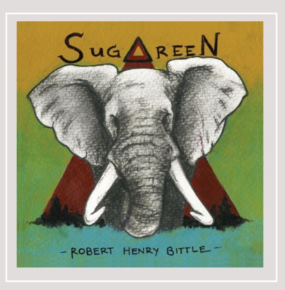 Bittle Robert Henry Sugareen (CD)