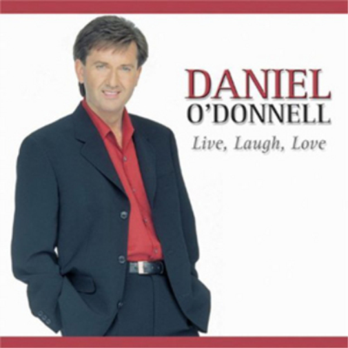 Daniel O'Donnell Live, Laugh, Love (CD) Album
