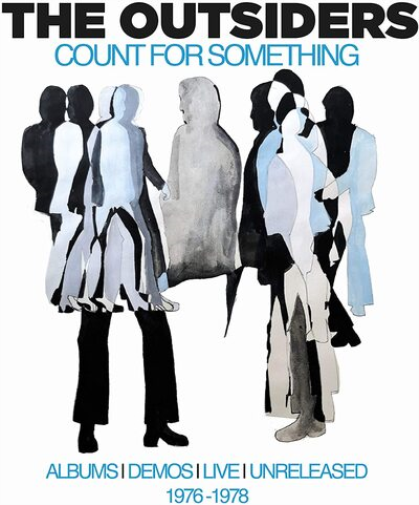 The Outsiders Count for Something: Albums, Demos, Live, Unreleased 1976-197 (CD)