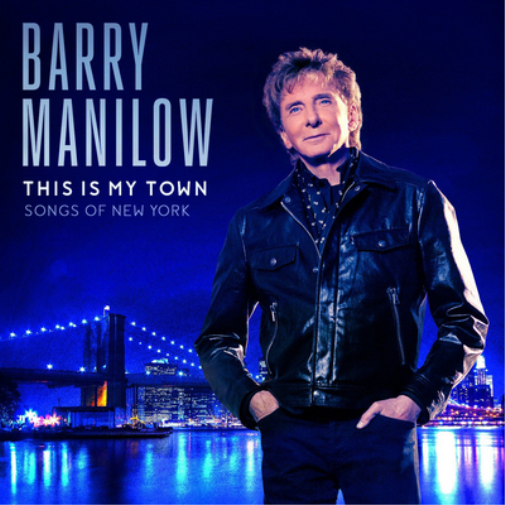 Barry Manilow This Is My Town: Songs of New York (Vinyl LP) 12" Album