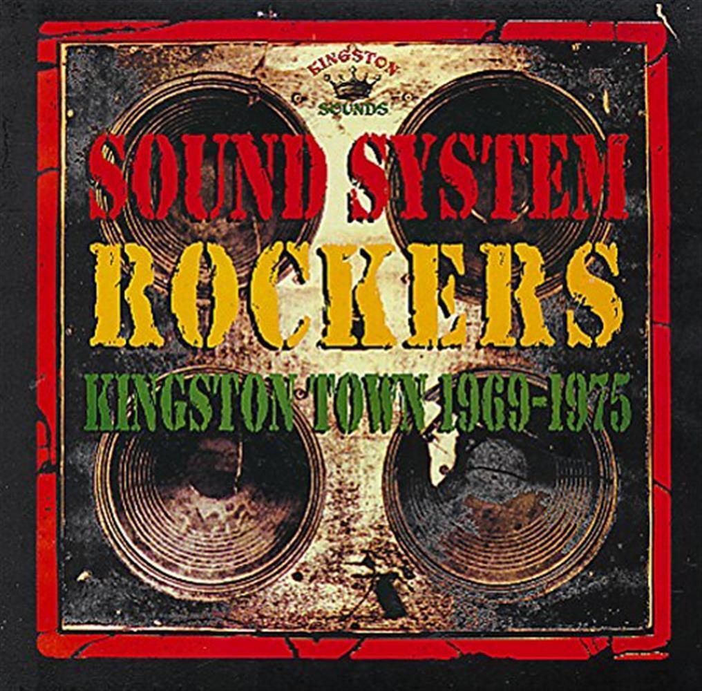 Kingston Town 1969-1975 - Sound System Rockers (Vinile)