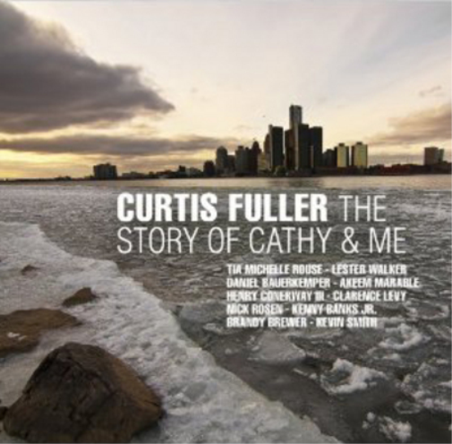 Curtis Fuller The Story of Cathy and Me (CD) Album