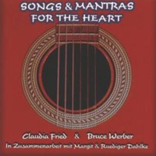 Werber, Bruce Songs & Mantras for the Heart
