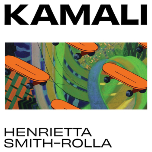 Henrietta Smith-Rolla Kamali (Vinyl LP) 10" Album