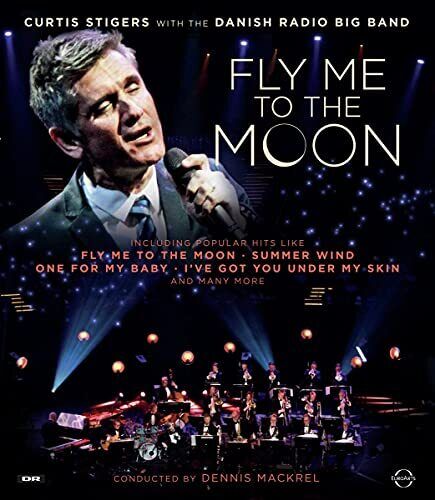 0880242575340 Curtis Stigers and Danish Radio Big Band Fly Me To the Moon [blu