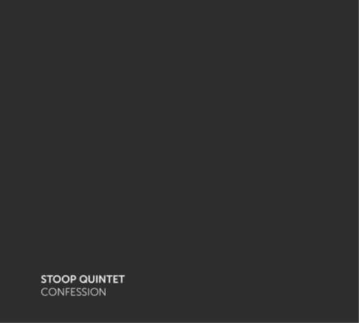 Stoop Quintet Confession (CD) Album