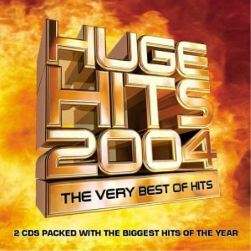Various Artists Huge Hits 2004: the Very Best of Hits (CD)