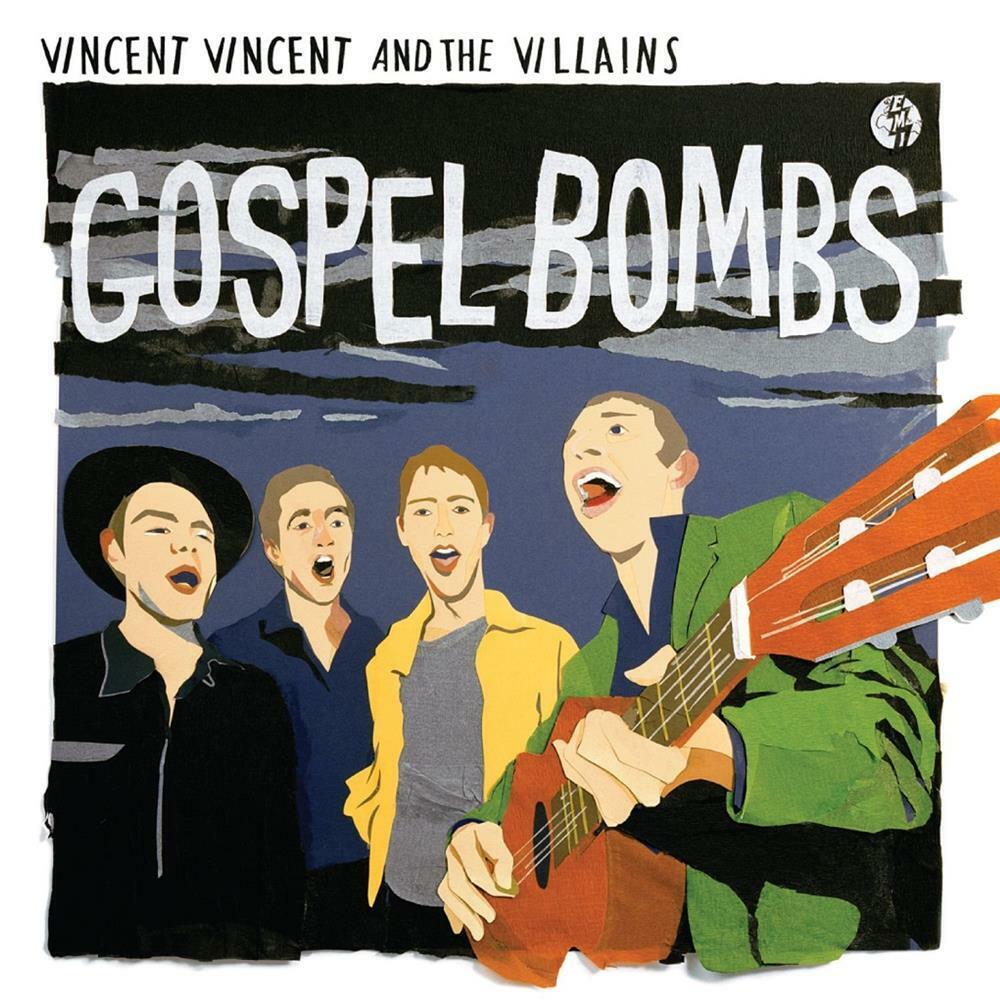 Gospel Bombs - Vincent Vincent And The Villains (Audio Cd)