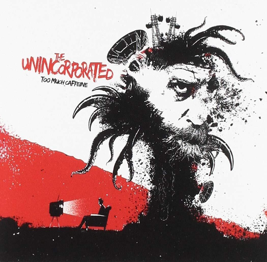 Unincorporated Too Much Caffeine (CD)