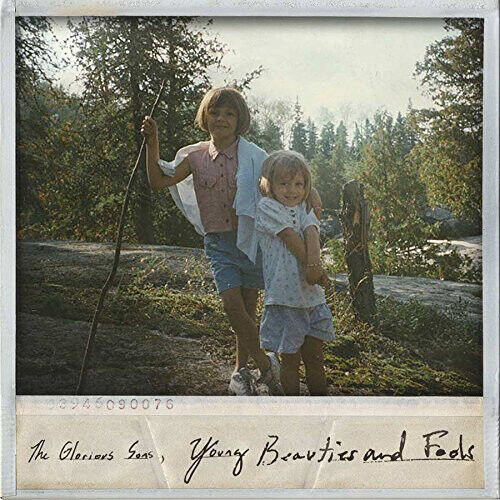 The Glorious Sons Young Beauties and Fools (CD) Album