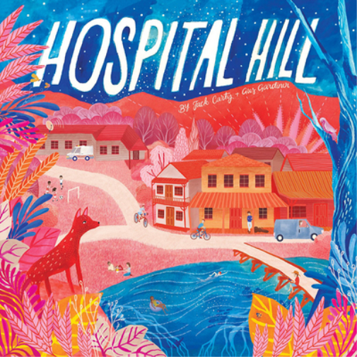 Jack Carthy & Gus Gardiner Hospital Hill (CD) Album