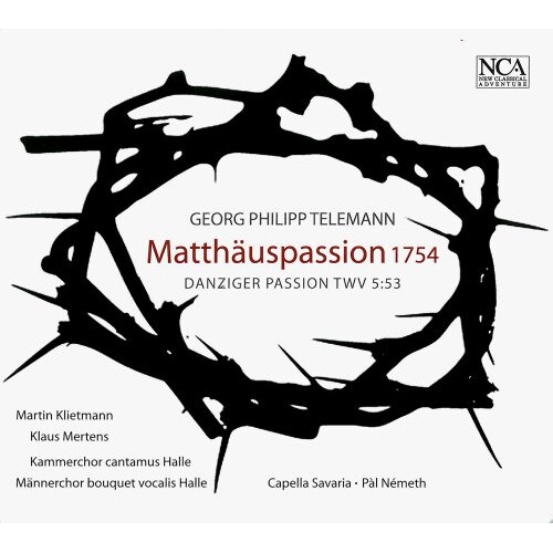Pal Nemeth - Telemann: Matthaeuspassion, 1754