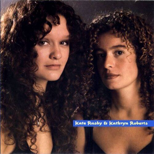 Kate Rusby Kate Rusby & Kathryn Roberts (CD)