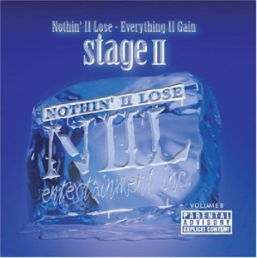 Nothin Ii Lose, Everything Ii Gain: Stage Ii (CD) Album
