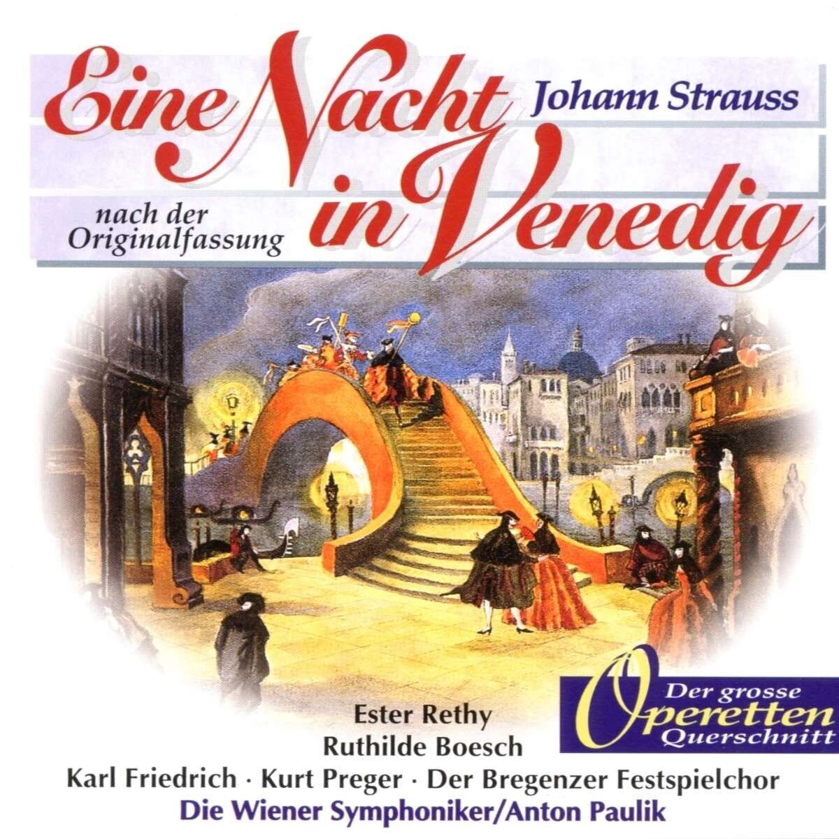 Wsy Strauss: Eine Nacht in Venedig (Großer Querschnitt)