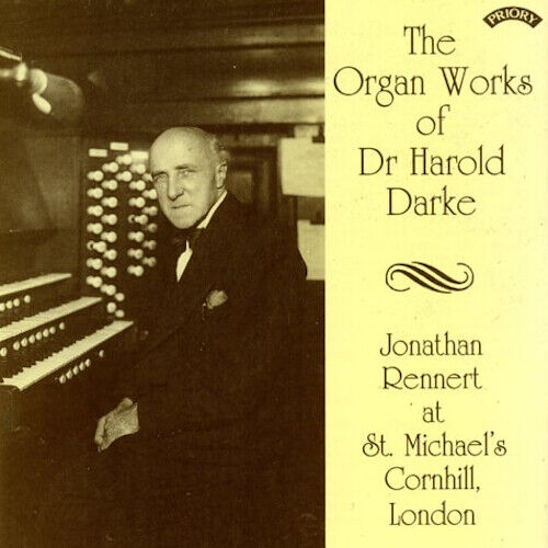 Harold Darke The Organ Works of Dr Harold Darke (CD) Album