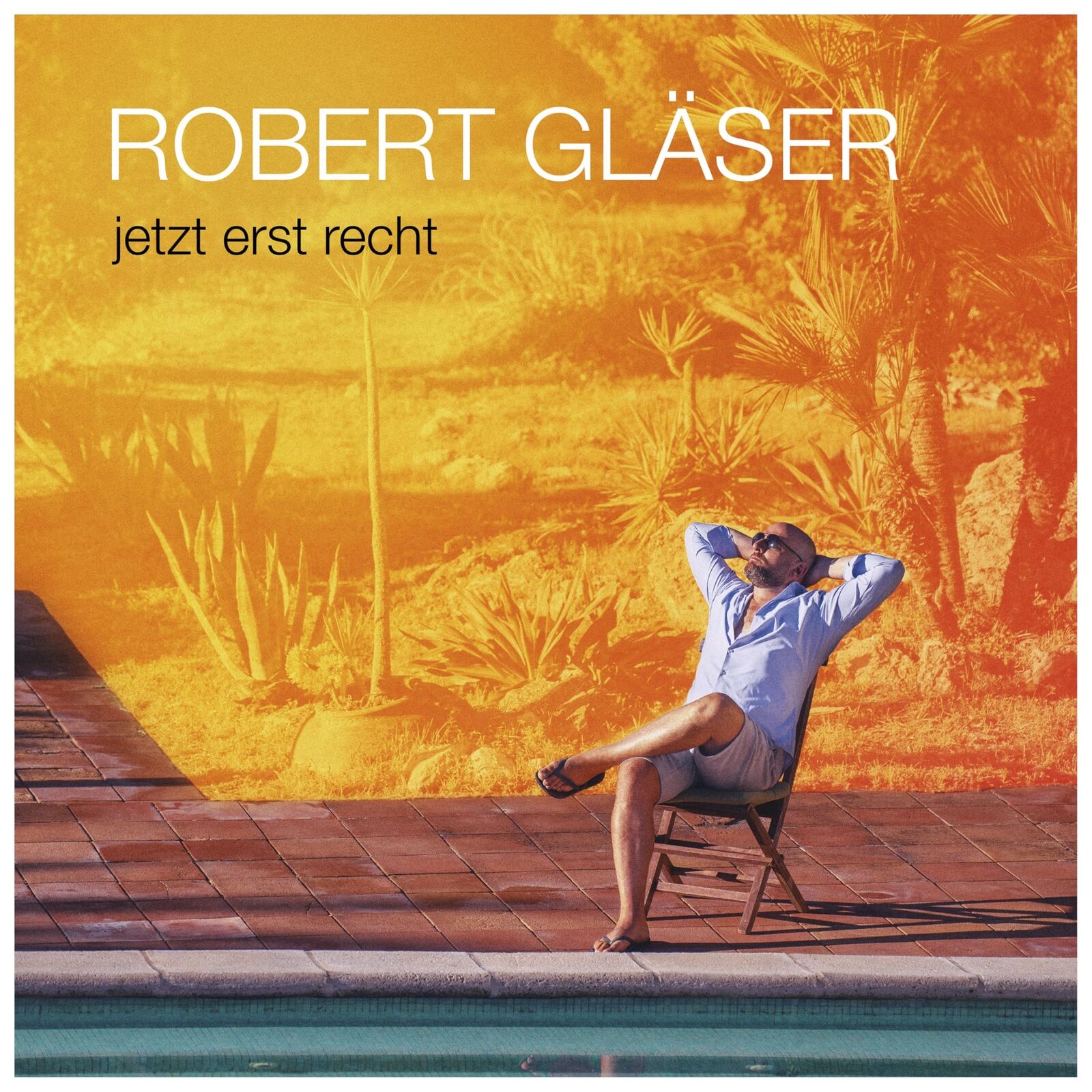 Gläser, Robert Jetzt Erst Recht