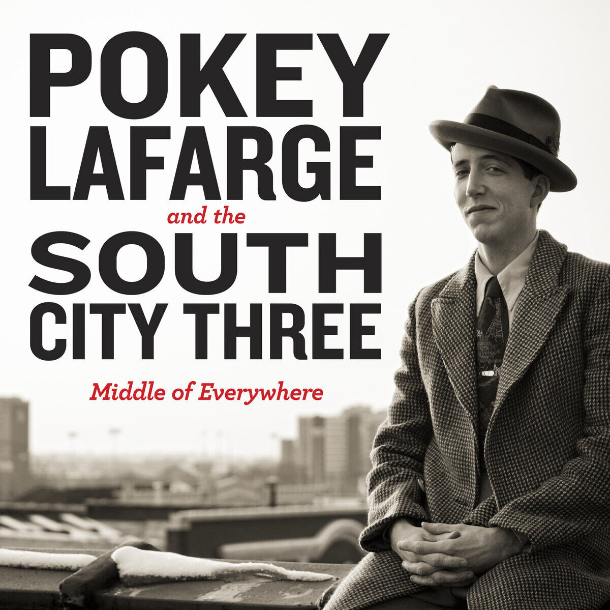 Pokey LaFarge and the South City Three Middle of Everywhere (Vinyl LP) 12" Album