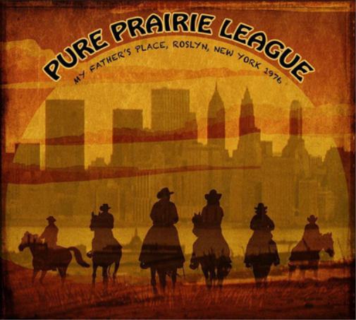Pure Prairie League My Father's Place, New York 1976 (CD) Album