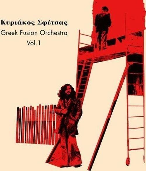 Vinile Kyriakos Sfetsas - Greek Fusion Orchestra 1