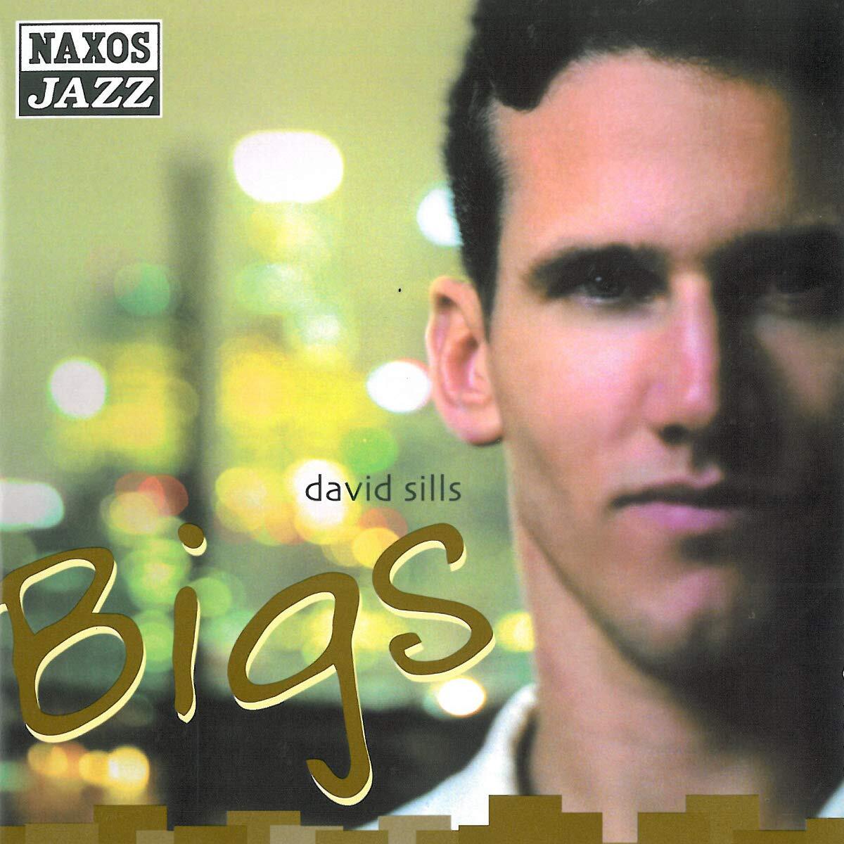 David Sills Bigs