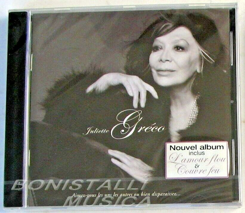 JULIETTE GRECO - AIMEZ-VOUS LES UNS LES AUTRES OU BIEN DISPARAISSEZ- CD SEALED