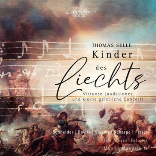 Thomas Selle Thomas Selle: Kinder Des Liechts (CD) Album