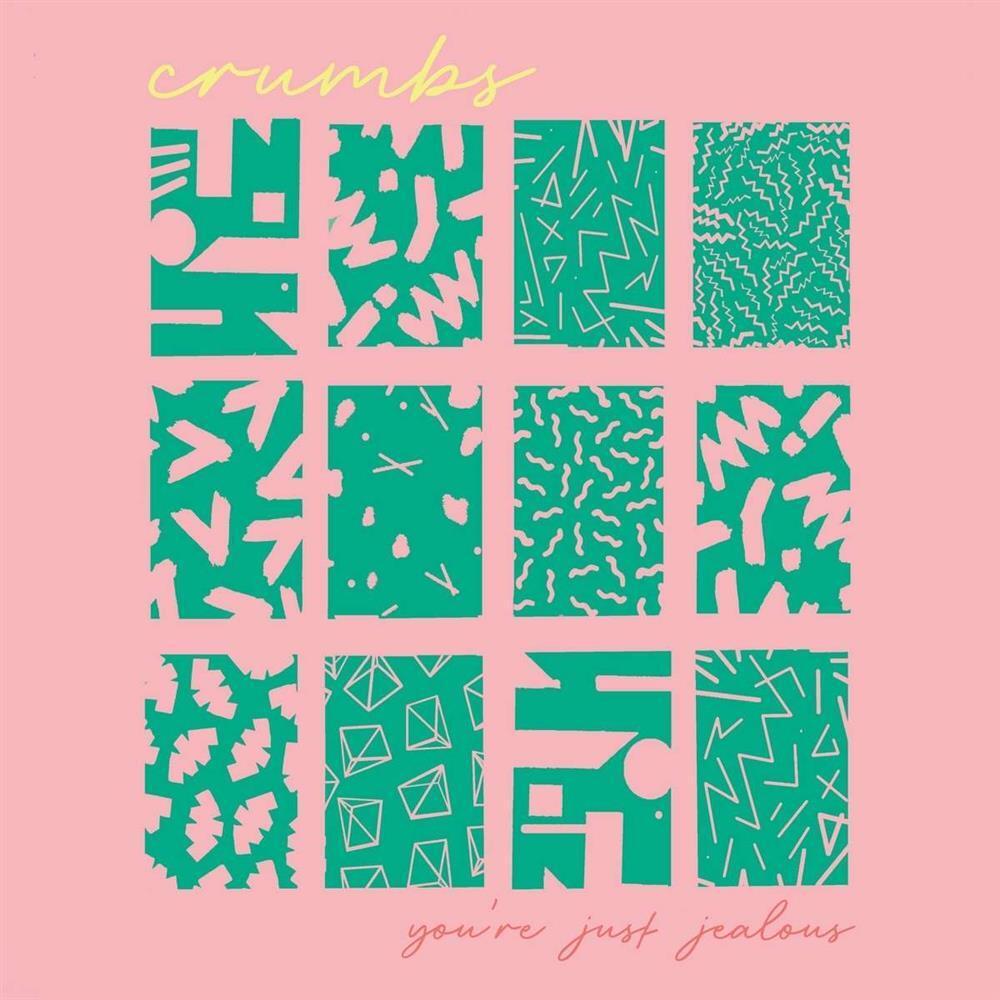 You Re Just Jealous - Crumbs (Audio Cd)