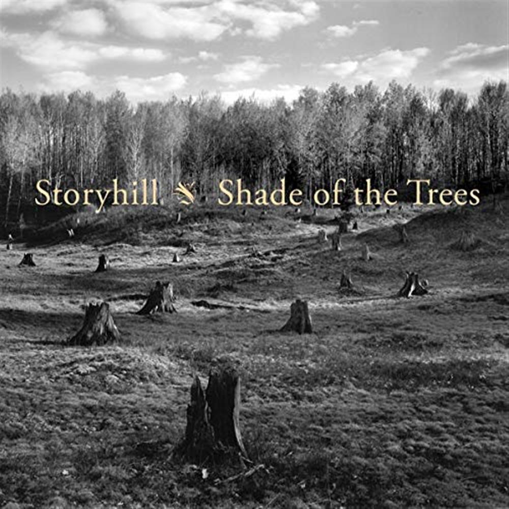 Shade Of The Trees - Storyhill (Audio cd)