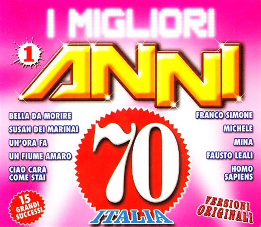 I Miglior Anni 70 Italia - 1 - Various Artists (Audio CD)