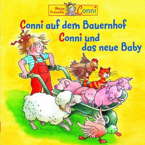 Conni Conni auf dem Bauernhof / Conni und das neue Baby (CD)