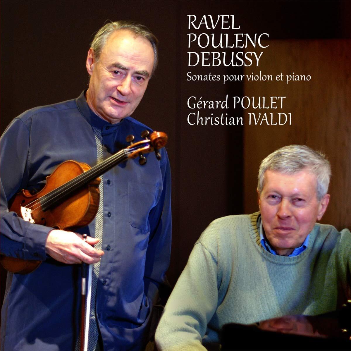 G'rard Poulet & Christian G'rard Poulet & Christian Ivaldi - Ravel-Poulenc- (CD)