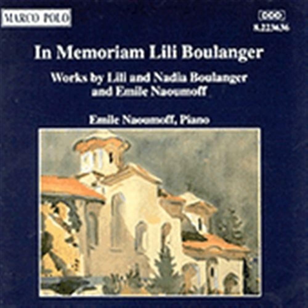 Lili Boulanger / Nadia Boulanger: In Memoriam Lili Boulanger - AA.VV. (Audio Cd)